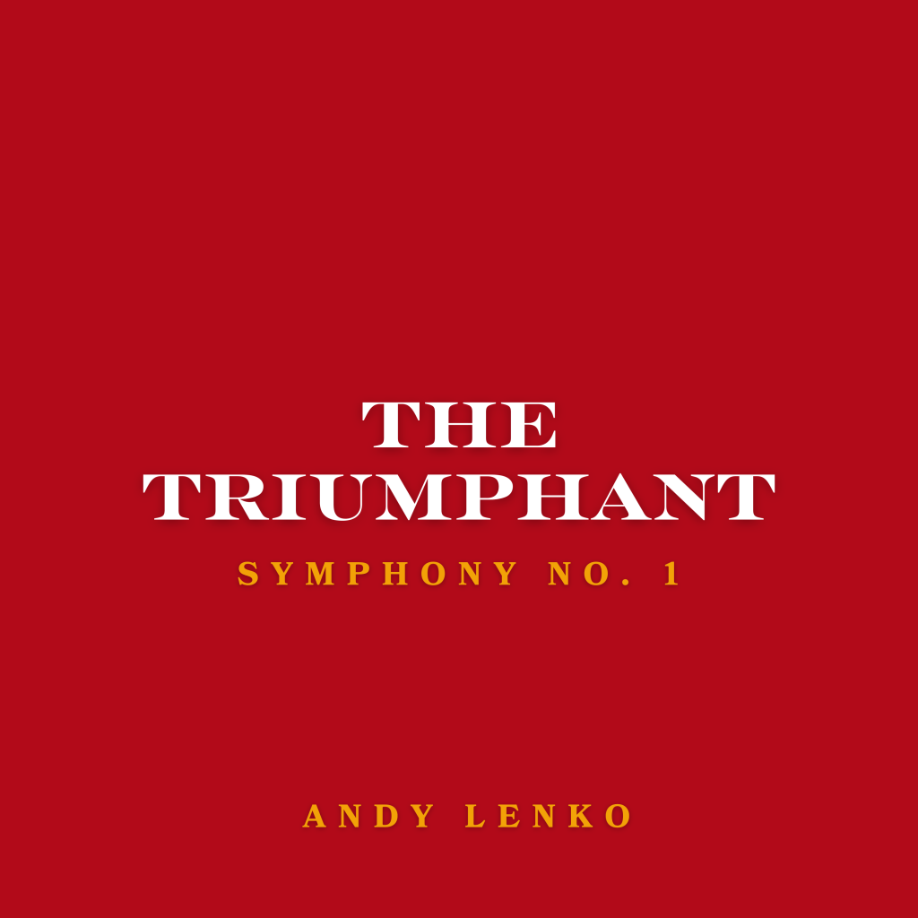 The Triumphant: Origins